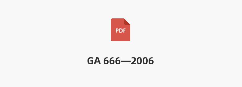 GA 666—2006